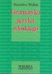 Gramatyka języka włoskiego w sklepie internetowym Booknet.net.pl