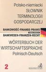 Polsko-niemiecki Słownik terminologii gospodarczej w sklepie internetowym Booknet.net.pl