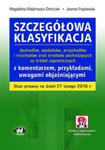 Szczegółowa klasyfikacja dochodów, wydatków, przychodów i rozchodów oraz środków pochodzących ze źródeł zagranicznych w sklepie internetowym Booknet.net.pl