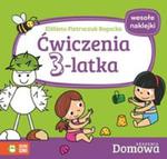 Ćwiczenia 3-latka. Domowa akademia w sklepie internetowym Booknet.net.pl