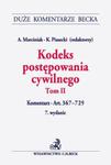 Kodeks postępowania cywilnego. Tom II. Komentarz do art. 367-729 w sklepie internetowym Booknet.net.pl