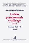 Kodeks postępowania cywilnego. Tom I. Komentarz do art. 1-366 w sklepie internetowym Booknet.net.pl