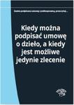 Kiedy można podpisać umowę o dzieło a kiedy jest możliwe jedynie zlecenie w sklepie internetowym Booknet.net.pl