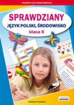 Sprawdziany Klasa 2 Język polski środowisko w sklepie internetowym Booknet.net.pl