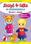 Zeszyt 4-latka Basia i Julek W przedszkolu w sklepie internetowym Booknet.net.pl