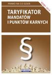 Taryfikator mandatów i punktów karnych 2016 w sklepie internetowym Booknet.net.pl