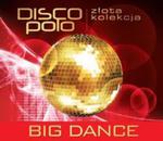 Złota Kolekcja Disco Polo - Big Dance w sklepie internetowym Booknet.net.pl