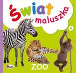 Świat maluszka Zoo w sklepie internetowym Booknet.net.pl