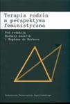 Terapia rodzin a perspektywa feministyczna w sklepie internetowym Booknet.net.pl