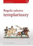 Reguła zakonu templariuszy w sklepie internetowym Booknet.net.pl