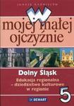 W mojej małej ojczyźnie 5 Dolny Śląsk w sklepie internetowym Booknet.net.pl