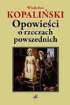 Opowieści o rzeczach powszednich w sklepie internetowym Booknet.net.pl