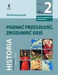 Poznać przeszłość zrozumieć dziś 2 Podręcznik Historia Czasy nowożytne część 2 w sklepie internetowym Booknet.net.pl