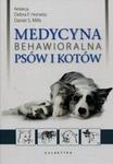 Medycyna behawioralna psów i kotów + CD w sklepie internetowym Booknet.net.pl