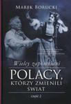 WIELCY ZAPOMNIANI POLACY KTÓRZY ... OP 2 w sklepie internetowym Booknet.net.pl