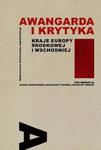 Awangarda i krytyka Kraje Europy Środkowej i Wschodniej w sklepie internetowym Booknet.net.pl