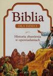 Biblia dla dzieci Historia zbawienia w opowiadaniach w sklepie internetowym Booknet.net.pl