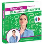 Francuski dla całkiem zielonych w sklepie internetowym Booknet.net.pl