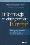 Informacja w zintegrowanej Europie w sklepie internetowym Booknet.net.pl