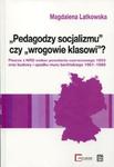 Pedagodzy socjalizmu czy wrogowie klasowi? w sklepie internetowym Booknet.net.pl