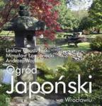 Ogród Japoński we Wrocławiu w sklepie internetowym Booknet.net.pl