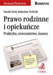 Prawo rodzinne i opiekuńcze. Praktyka, orzecznictwo, kazusy w sklepie internetowym Booknet.net.pl