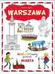 Warszawa. Kolorowy portret miasta w sklepie internetowym Booknet.net.pl