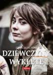 Dziewczyny Wyklęte w sklepie internetowym Booknet.net.pl