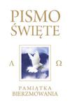 Pismo Święte Starego i Nowego Testamentu Białe Pamiątka Bierzmowania w sklepie internetowym Booknet.net.pl