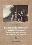 Holendersko-japońskie związki kulturowe i inspiracje Japonią w sztuce holenderskiej XVII stulecia w sklepie internetowym Booknet.net.pl