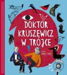 Doktor Kruszewicz w Trójce Rozmawia Dariusz Pieróg + CD w sklepie internetowym Booknet.net.pl