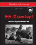 SS-Totenkopf. Historia Dywizji Waffen-SS 1940-1945 w sklepie internetowym Booknet.net.pl