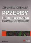 Przepisy ruchu drogowego z ilustrowanym komentarzem 2016 w sklepie internetowym Booknet.net.pl