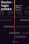 Duchologia polska : rzeczy i ludzie w latach transformacji w sklepie internetowym Booknet.net.pl