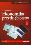 Ekonomika przedsiębiorstw Podręcznik część 3 w sklepie internetowym Booknet.net.pl