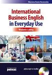 International Business English in Everyday Use + CD w sklepie internetowym Booknet.net.pl