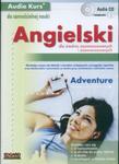 Audio Kurs Jęz. angielski dla średniozaawansowanych Adventure + CD w sklepie internetowym Booknet.net.pl