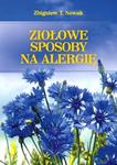 ZIOŁOWE SPOSOBY NA ALERGIĘ w sklepie internetowym Booknet.net.pl