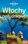 Włochy Południowe Lonely Planet w sklepie internetowym Booknet.net.pl