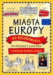 MIASTA EUROPY DO KOLOROWANIA BR. FK 9788327446855 w sklepie internetowym Booknet.net.pl