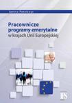 Pracownicze programy emerytalne w krajach Unii Europejskiej w sklepie internetowym Booknet.net.pl