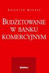 Budżetowanie w banku komercyjnym w sklepie internetowym Booknet.net.pl