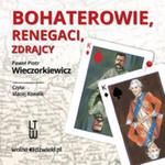 Bohaterowie renegaci zdrajcy? w sklepie internetowym Booknet.net.pl