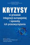 Kryzysy w procesie integracji europejskiej i sposoby ich przezwyciężania w sklepie internetowym Booknet.net.pl