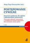 Postępowanie cywilne Komentarz praktyczny dla sędziów i pełnomocników procesowych w sklepie internetowym Booknet.net.pl