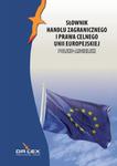 Polsko-angielski słownik handlu zagranicznego i prawa celnego Unii Europejskiej w sklepie internetowym Booknet.net.pl