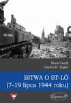 Bitwa o St-LO (7-19 lipca 1944 roku) w sklepie internetowym Booknet.net.pl