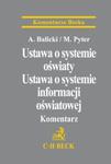 Ustawa o systemie oświaty Ustawa o systemie informacji oświatowej Komentarz w sklepie internetowym Booknet.net.pl