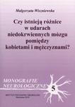 Czy istnieją różnice w udarach niedokrwiennych mózgu pomiędzy kobietami i mężczyznami? w sklepie internetowym Booknet.net.pl