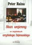 Stan wojenny w zapiskach arcybiskupa Dąbrowskiego w sklepie internetowym Booknet.net.pl